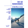 Skitoury na Mont Blanc vol. 2 (Alpy, Francja, Szwajcaria, Włochy) Przewodnik skiturowy