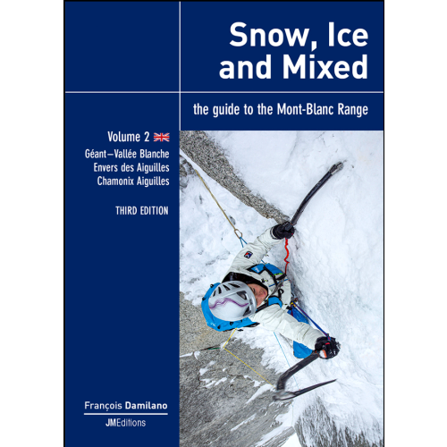 Snow, Ice & Mixed Vol. 2 (Mont Blanc, Alpy, Francja) Przewodnik wspinaczkowy