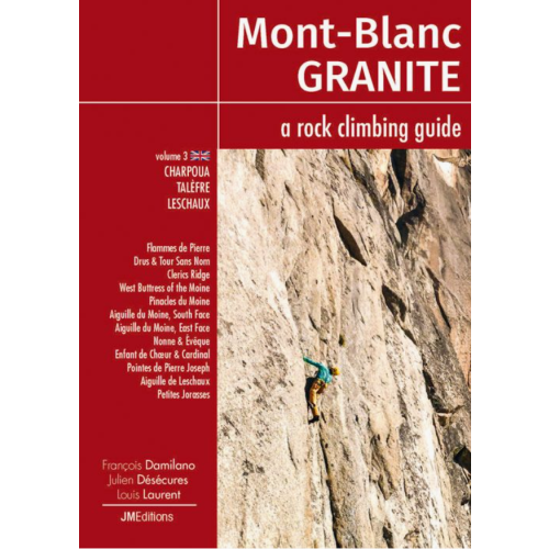 Mont-Blanc Granite 3: Charpoua – Talèfre – Leschaux (Alpy, Francja) Przewodnik wspinaczkowy