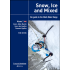 Snow, Ice & Mixed Vol. 2 (Mont Blanc, Alpy, Francja) Przewodnik wspinaczkowy