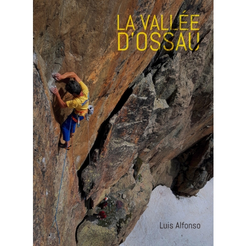 La Vallée d'Ossau (Pireneje, Hiszpania) Przewodnik wspinaczkowy