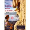 Grandes voies de Corse (Korsyka, Francja) Przewodnik wspinaczkowy po drogach wielowyciągowych
