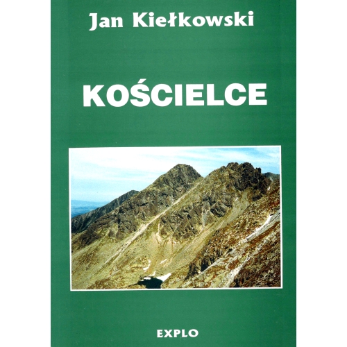 Kościelce (Tatry Wysokie) Przewodnik wspinaczkowy