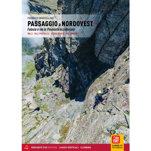 Passaggio a Nordovest Vol. 2 (Alpy, Włochy) Przewodnik wspinaczkowy