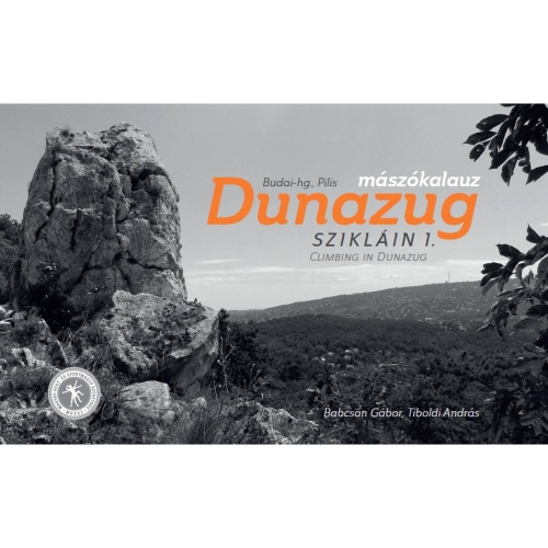 Dunazug - Tom 1 & 2 (Węgry) Przewodnik wspinaczkowy