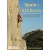 Spain: El Chorro (Hiszpania) Przewodnik wspinaczkowy Rockfax