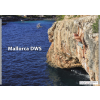 Mallorca Deep Water Soloing (Majorka, Hiszpania). Przewodnik wspinaczkowy ROCKFAX