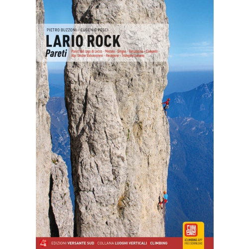 LARIO ROCK Pareti (Alpy, Włochy) Przewodnik wspinaczkowy po drogach wielowyciągowych