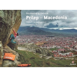 Prilep - Macedonia: Bouldering Guide