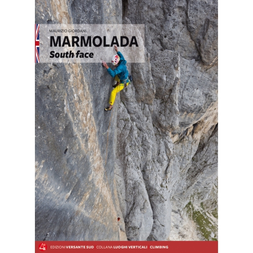 Marmolada South Face (Włochy) Przewodnik wspinaczkowy VERSANTE SUD